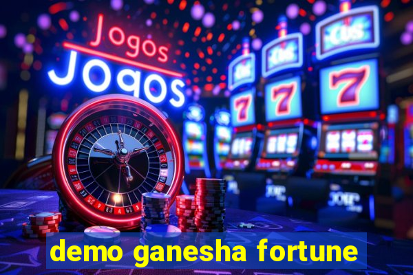 demo ganesha fortune